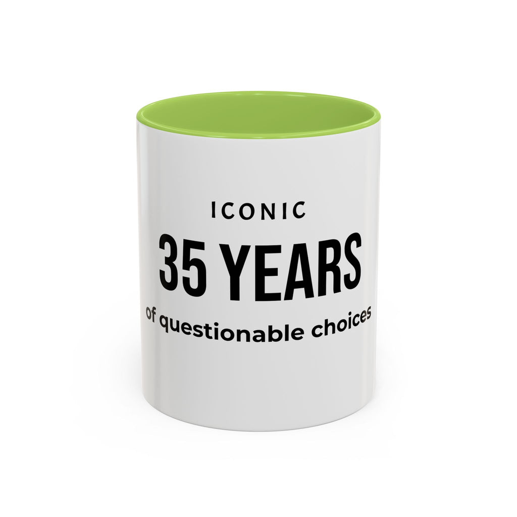.... Years of questionable choices — Funny age related Birthday Gift