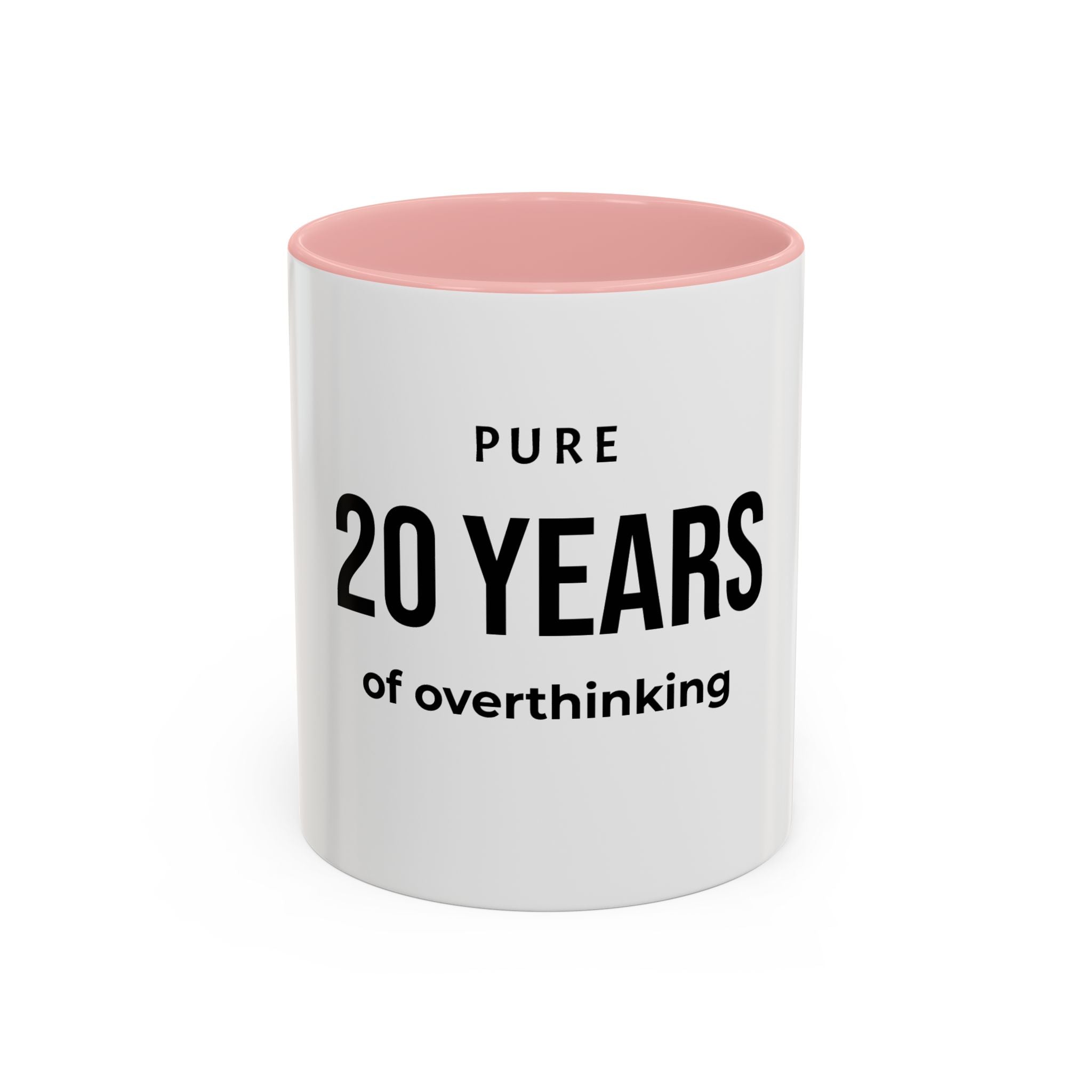 .... Years of overthinking — Funny age related Birthday Gift