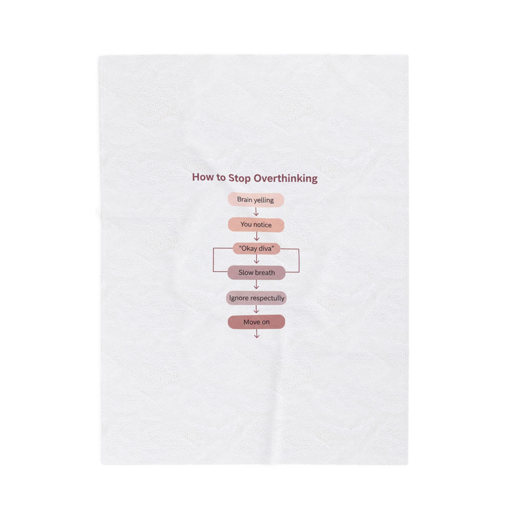 How to Stop Overthinking Blanket | Chart Humor, Minimal Diagram Velveteen Plush