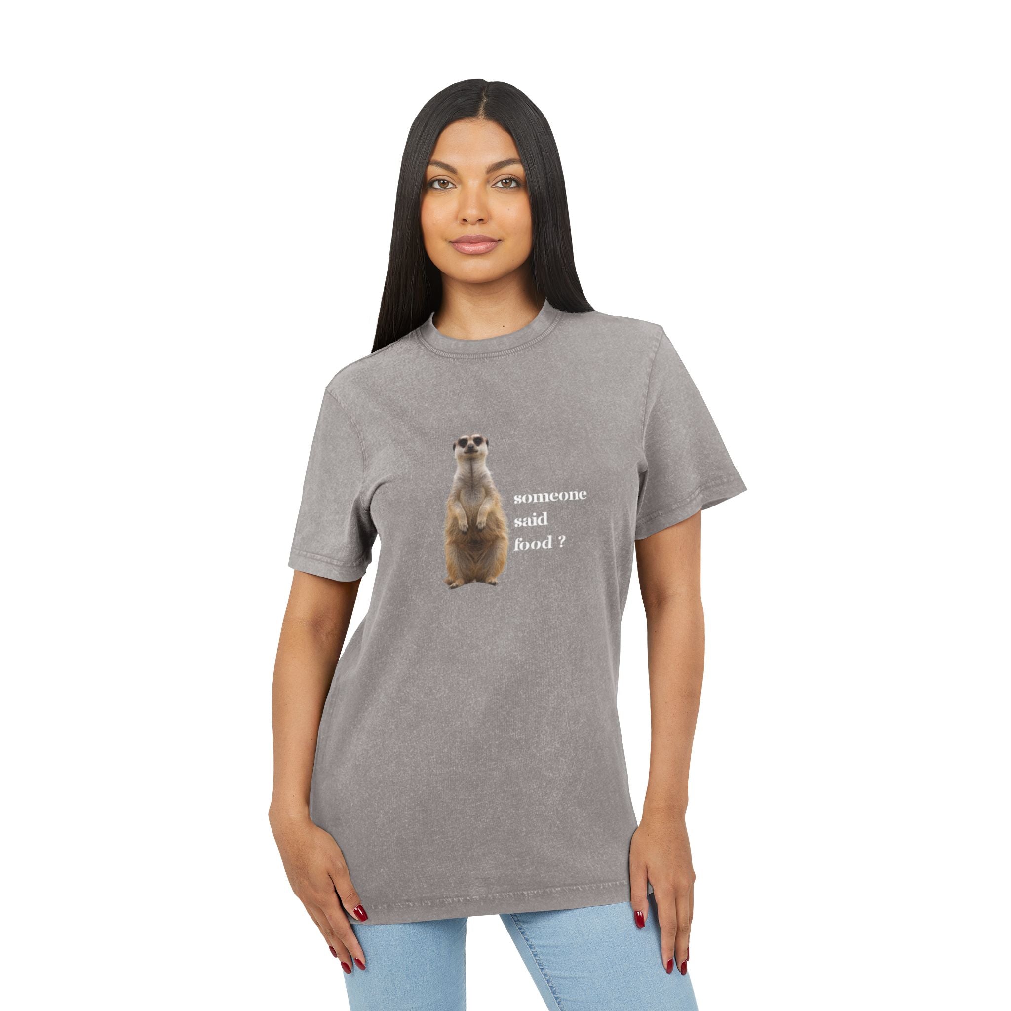 Acid Wash Tee — Cute Meerkat “someone said food?” Graphic Shirt