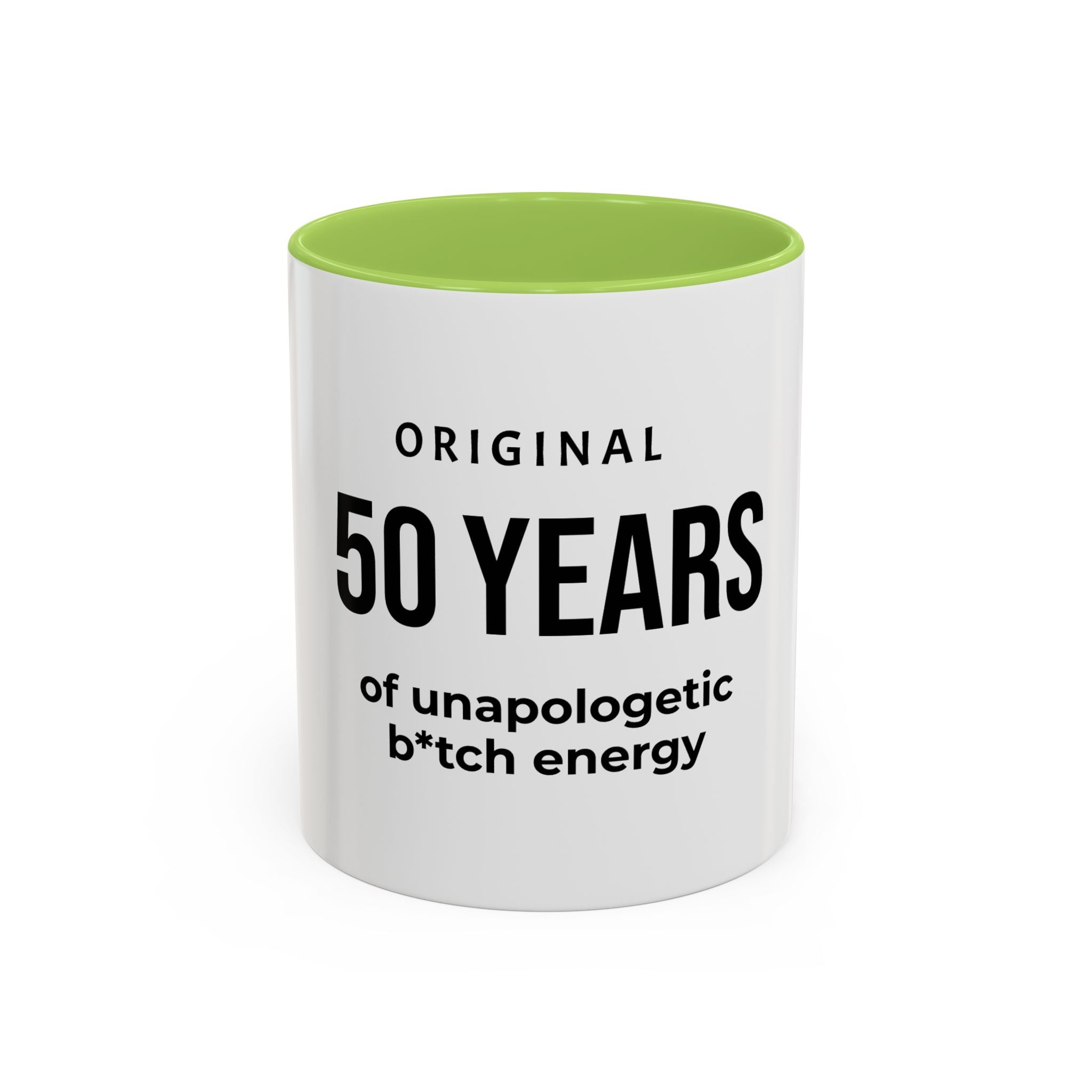 .... Years of Unapologetic B*tch Energy Coffee Mug — Funny age related Birthday Gift