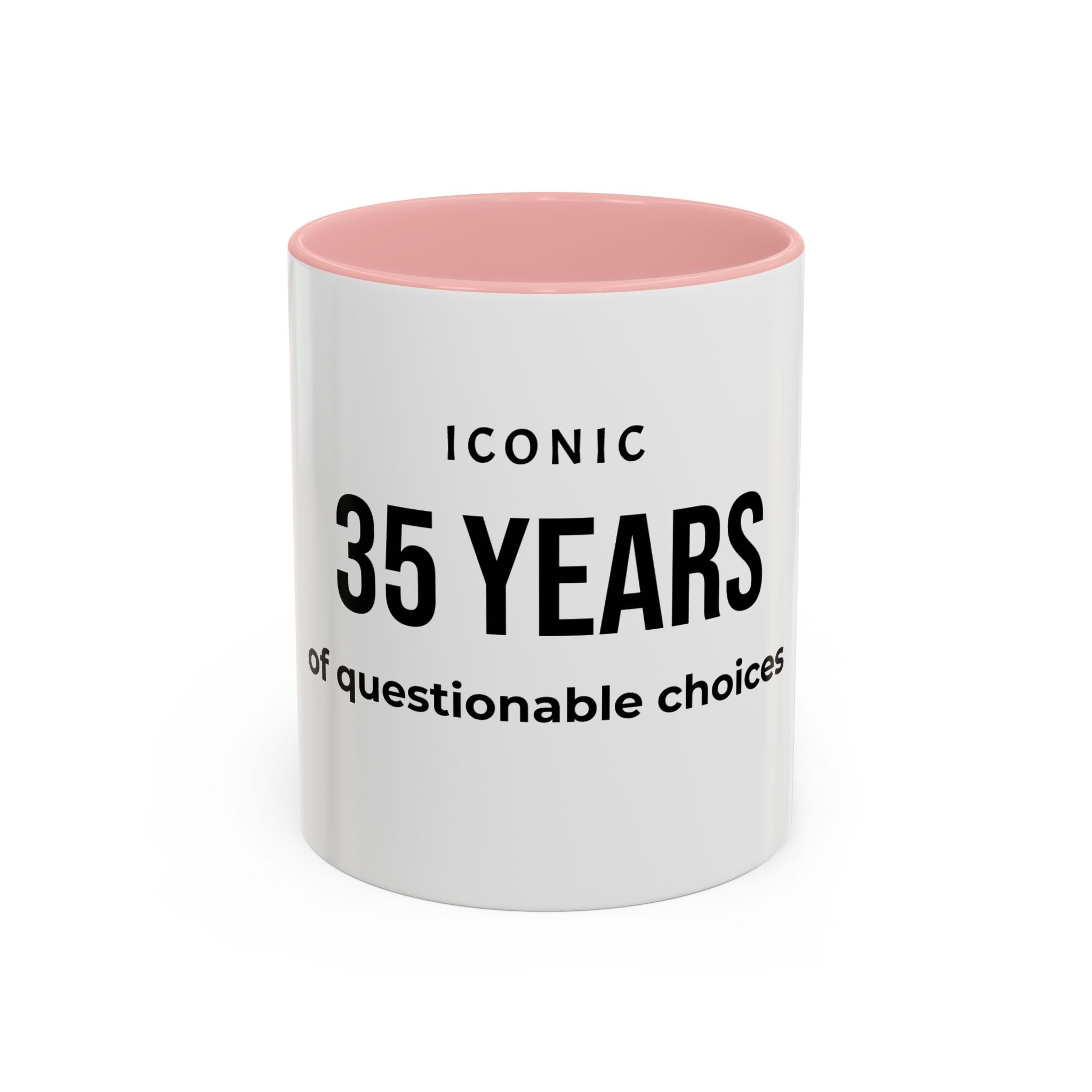 .... Years of questionable choices — Funny age related Birthday Gift