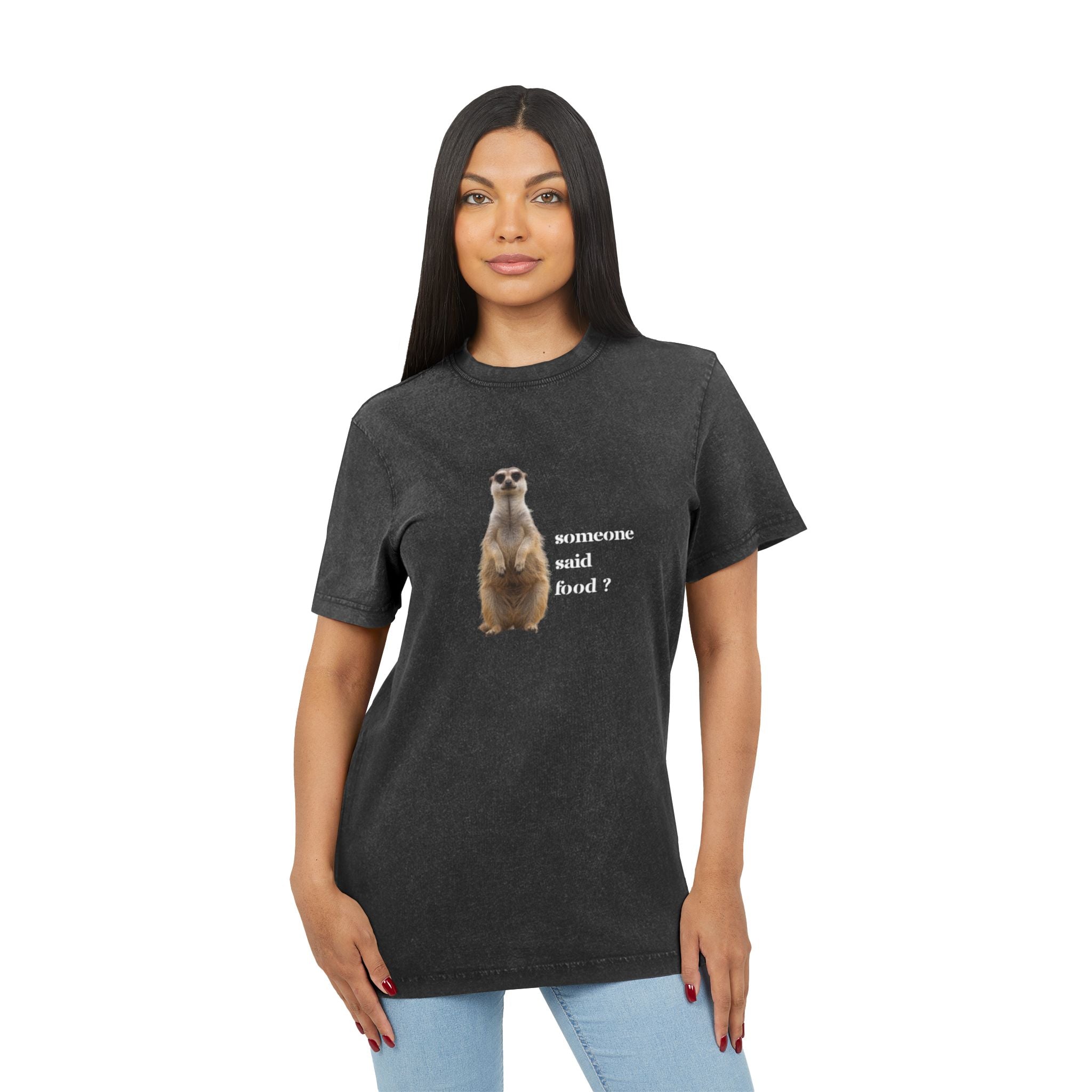 Acid Wash Tee — Cute Meerkat “someone said food?” Graphic Shirt