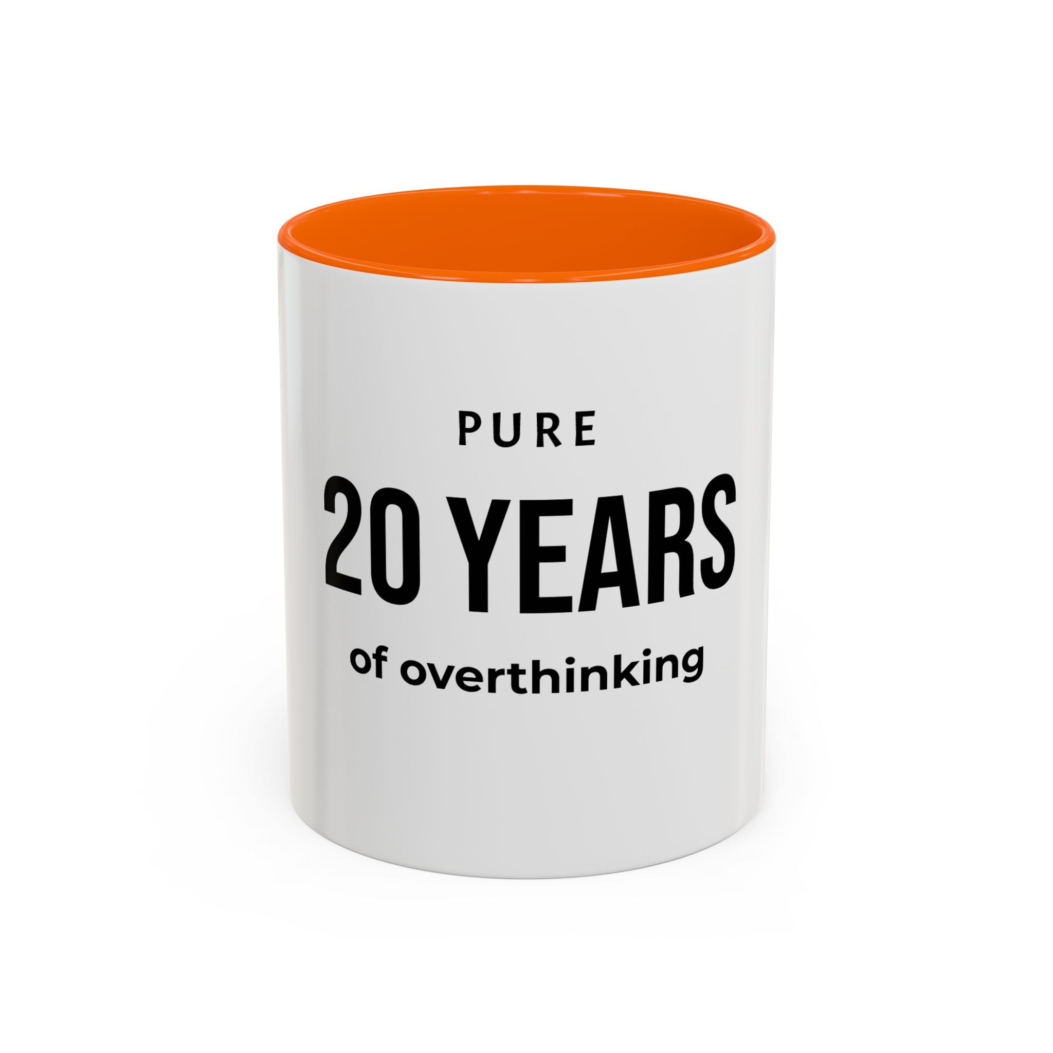 .... Years of overthinking — Funny age related Birthday Gift