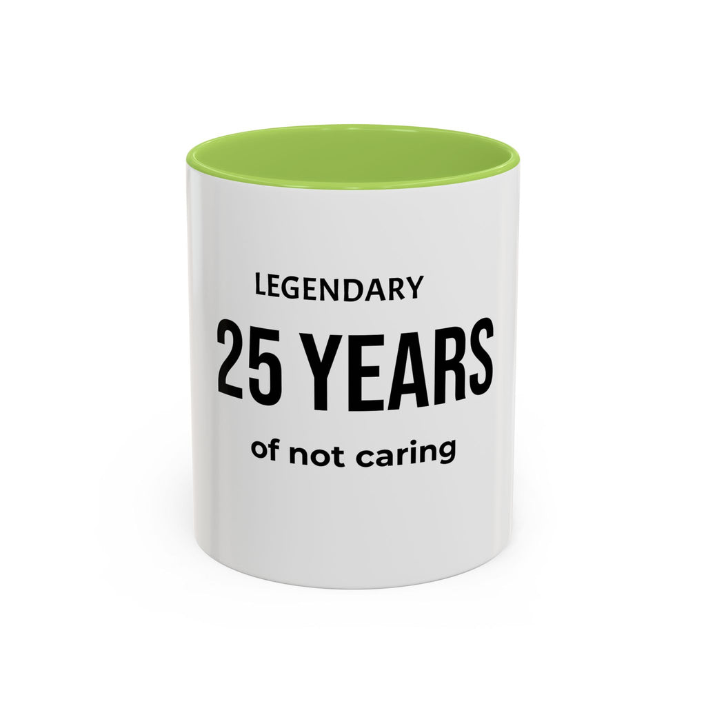 .... Years of not caring Coffee Mug — Funny age related Birthday Gift