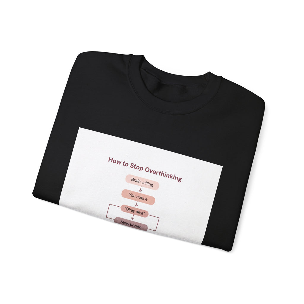 How to Stop Overthinking Flowchart Sweatshirt | Chart Humor, Nerd Diagram